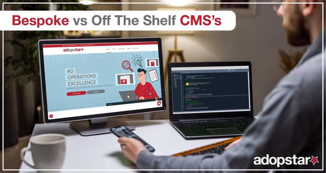 Bespoke vs Off The Shelf CMSs: Why Opting for Bespoke Websites Takes the Crown